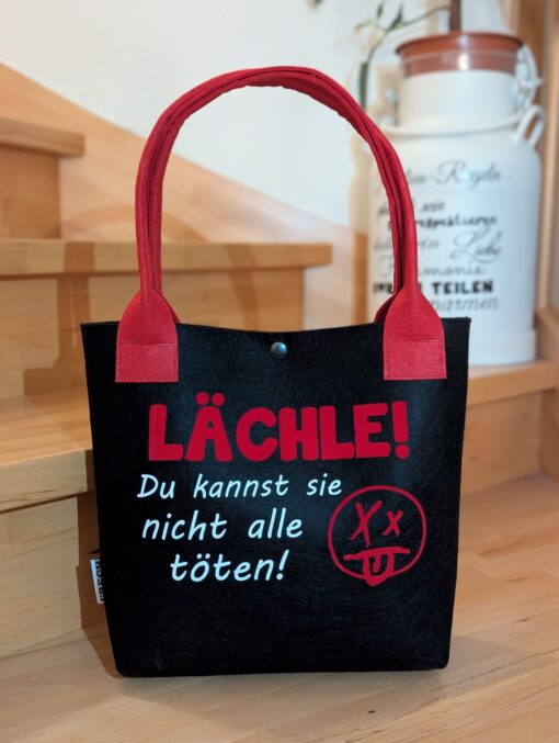 Lächle! Du kannst sie nicht alle töten!