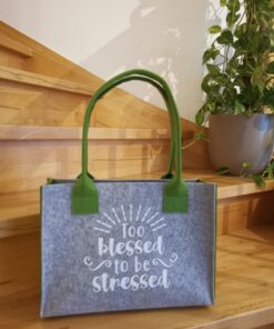 too blessed to be stressed