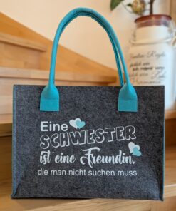 Eine Schwester ist eine Freundin...